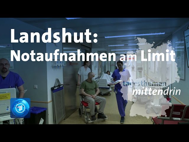 ⁣Landshut: Notaufnahmen am Limit | tagesthemen mittendrin