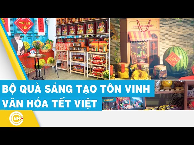 ⁣Bộ quà sáng tạo tôn vinh văn hóa tết Việt | BNC Now