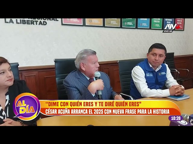 ⁣César Acuña arranca el 2025 con nueva frase histórica: "Dime con quién eres y te diré quién ere