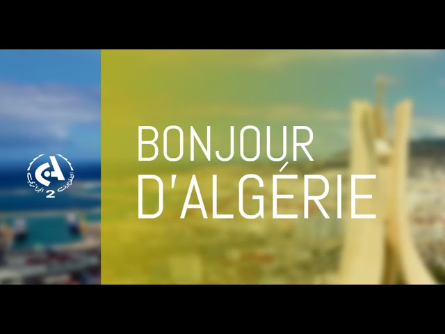 ⁣Bonjour d'Algérie  l  07-01-2025