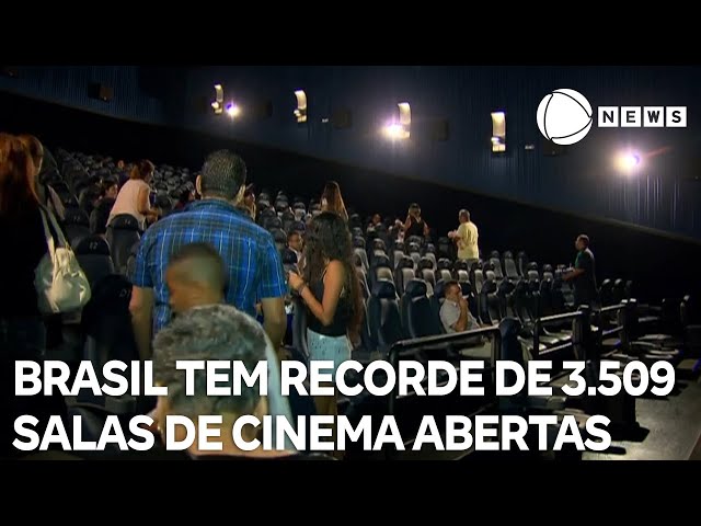 ⁣Brasil tem recorde de 3.509 salas de cinema abertas