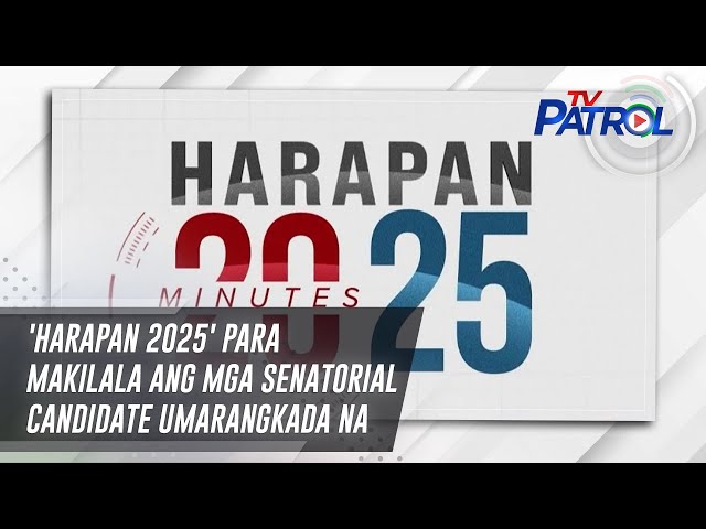 ⁣'Harapan 2025' para makilala ang mga Senatorial candidate umarangkada na | TV Patrol