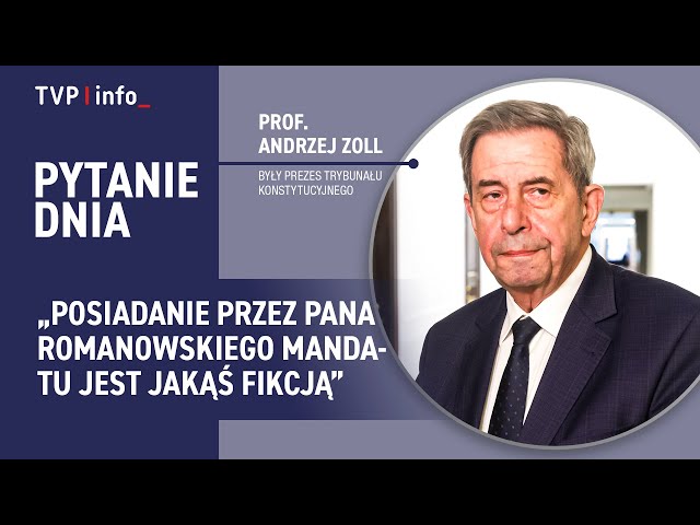 ⁣Prof. Zoll: Posiadanie przez pana Romanowskiego mandatu jest jakąś fikcją | PYTANIE DNIA