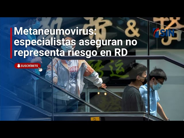 ⁣Metaneumovirus: especialistas aseguran no representa riesgo en RD; llaman a precaución