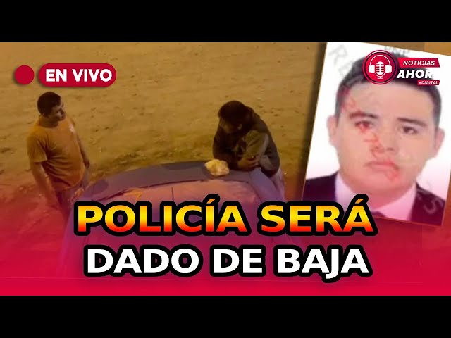 ⁣ Policía que disparó en la cabeza a sujeto en Trujillo será dado de baja