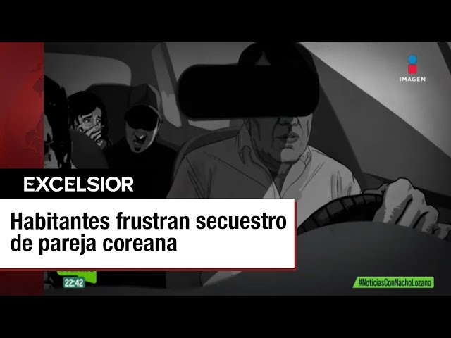 ⁣Ciudadanos frustran secuestro de pareja de coreanos en Hidalgo