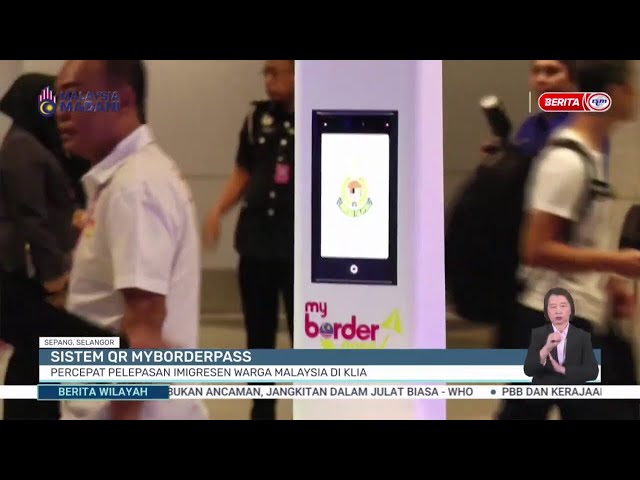 ⁣8 JAN 2025 – BERITA WILAYAH – QR MYBORDERPASS ; PERCEPAT PELEPASAN IMIGRESEN WARGA MALAYSIA DI KLIA