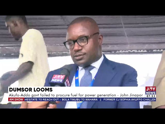 ⁣Dumsor Looms: Akufo-Addo govt failed to procure fuel for power generation - John Jinapor