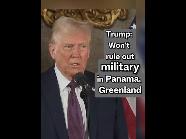 ⁣Trump says he won't rule out military in Panama, Greenland