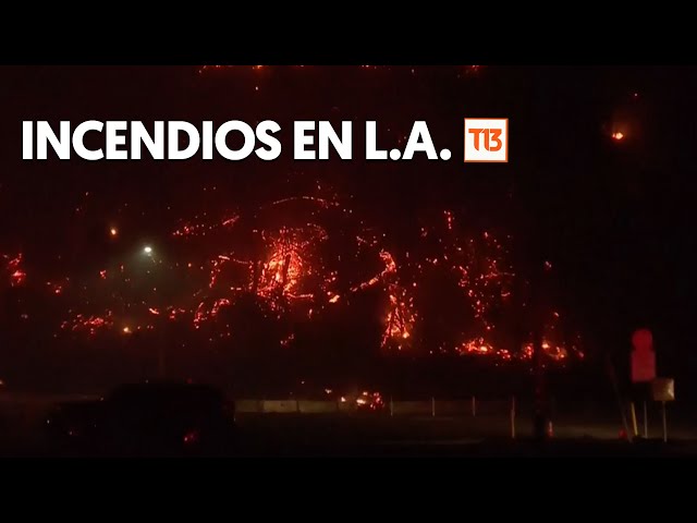 ⁣Graves incendios afectan a Los Ángeles en EEUU