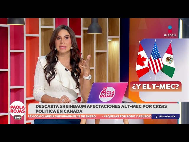 ⁣Sheinbaum descarta afectaciones al T-MEC por crisis política en Canadá | DPC con Paola Rojas