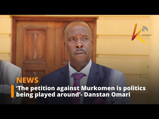 ⁣“ The petition against Kipchumba Murkomen is politics being played around,” Danstan Omari