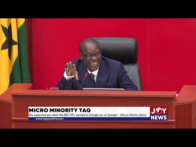 ⁣Micro Minority tag: We supported you when NDC wanted to change you as Speaker - Afenyo-Markin claims