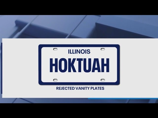 ⁣‘HOKTUAH,’ ‘GYATT’ among rejected Illinois license plates in 2024