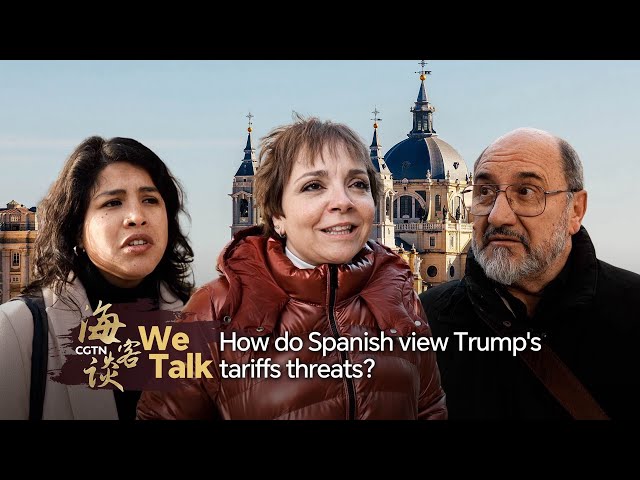 ⁣We Talk: How do Spanish view Trump's tariffs threats?