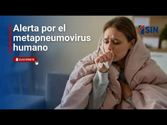 ⁣Alerta por el metapneumovirus humano