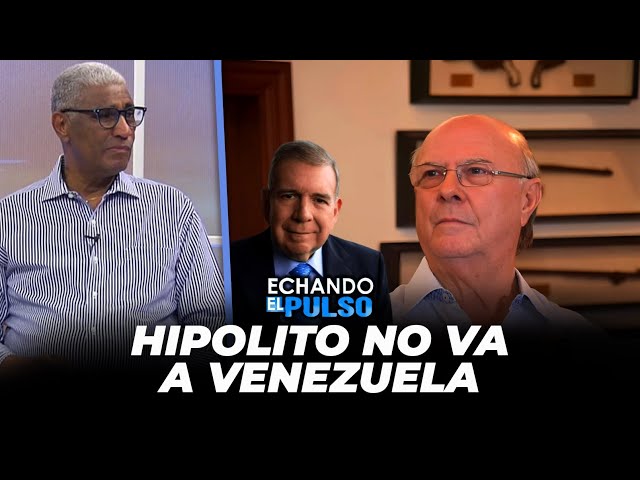 ⁣Hipólito no va a Venezuela quieren proclamar a Leonel desde ahora | Echando El Pulso