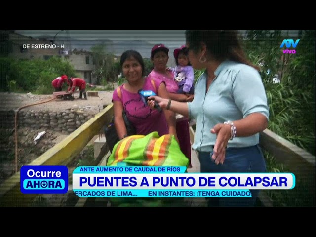 ⁣Puentes a punto del colapso por aumento del caudal de los ríos Chillón y Rímac