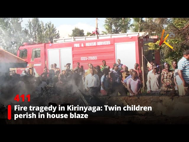 ⁣Tragic fire claims lives of twin children in Murinduko, Kirinyaga