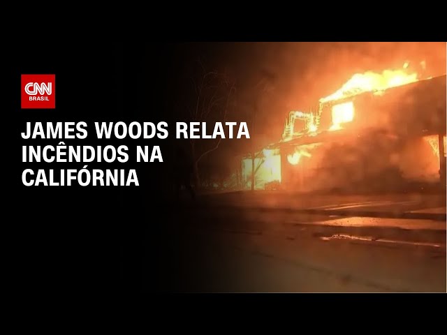 ⁣James Woods relata incêndios na Califórnia | LIVE CNN