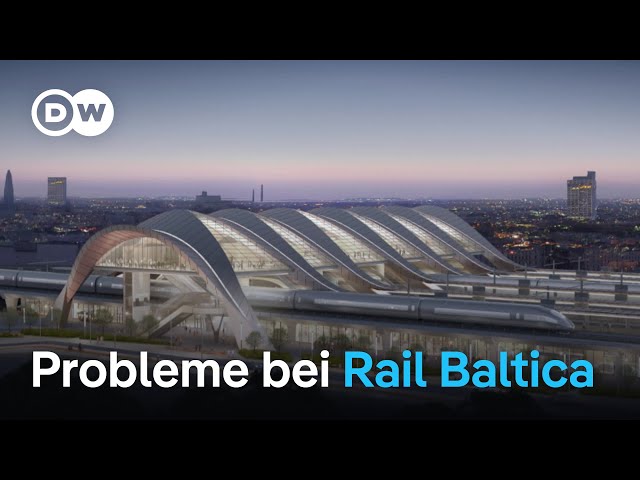 ⁣Probleme bei Rail Baltica in Lettland | DW Nachrichten