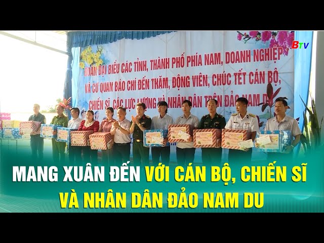 ⁣Mang xuân đến với cán bộ, chiến sĩ và nhân dân đảo Nam Du