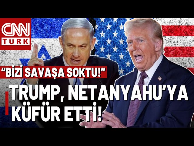 ⁣Trump'tan, Netanyahu'ya Küfürlü Paylaşım: "Bizi Bitmeyen Savaşlara Soktu!"