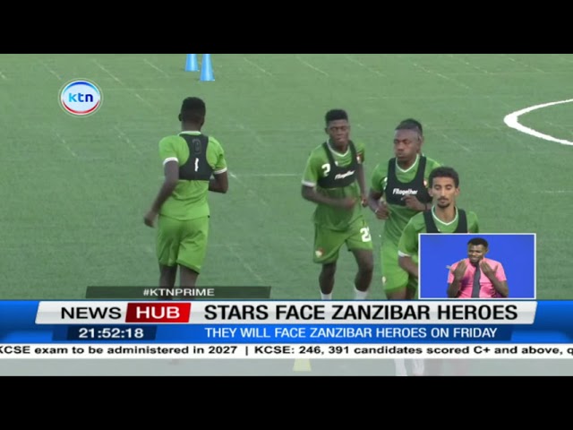 ⁣Harambee stars set to face Zanzibar Heroes