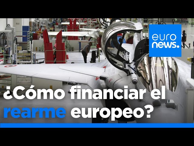 ⁣¿Cómo financiar el rearme europeo?