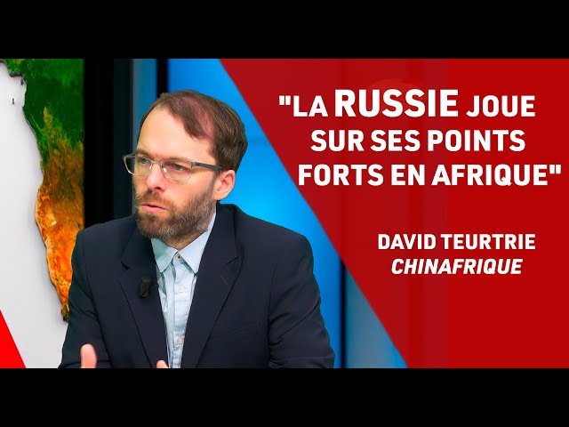 ⁣En Afrique, "il y a une relative complémentarité entre la Russie et la Chine", David Teurt