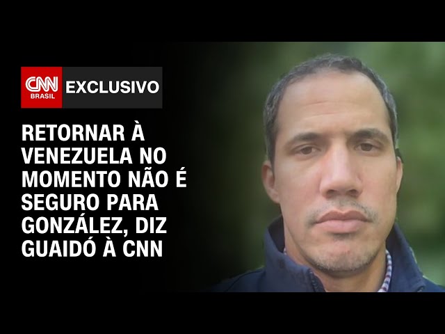 ⁣Retornar à Venezuela no momento não é seguro para González, diz Guaidó à CNN | CNN 360º