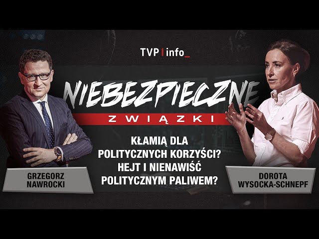 ⁣Kłamią dla politycznych korzyści? Hejt i nienawiść politycznym paliwem? | NIEBEZPIECZNE ZWIĄZKI