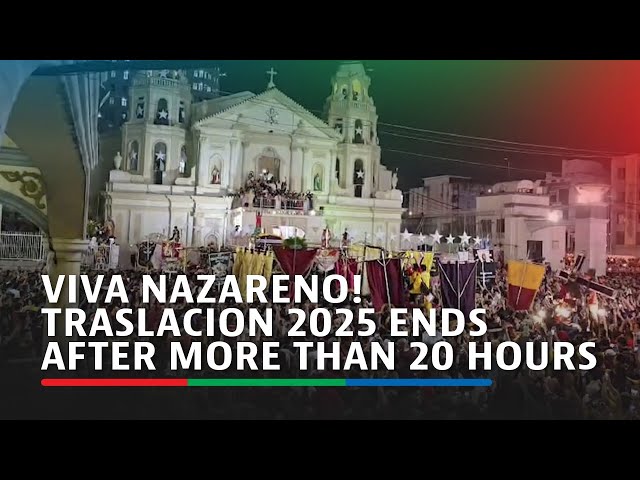 ⁣Viva Nazareno! Traslacion 2025 ends after more than 20 hours