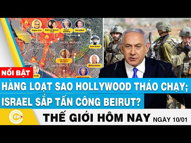 ⁣Tin thế giới hôm nay: Hàng loạt sao Hollywood tháo chạy; Israel sắp tấn công Beirut? | BNC Now