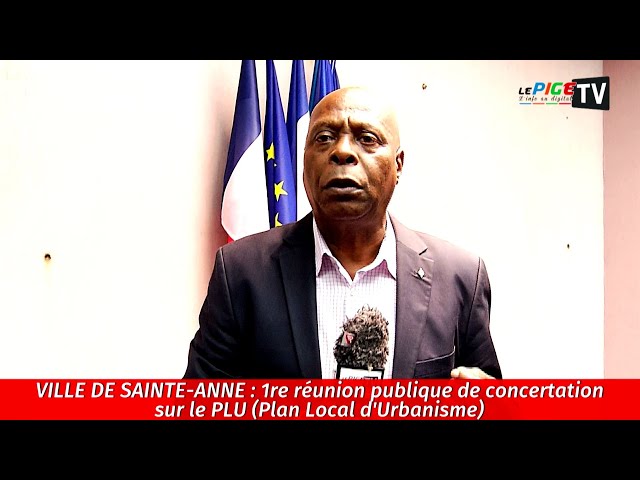 ⁣Ville de Sainte-Anne : 1re réunion publique de concertation sur le PLU (Plan Local d'Urbanisme)