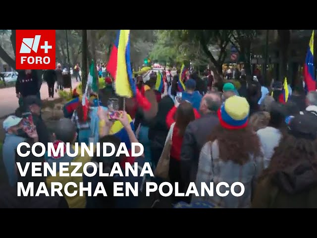 ⁣Venezolanos marchan por calles de Polanco para exigir "Libertad" - Las Noticias