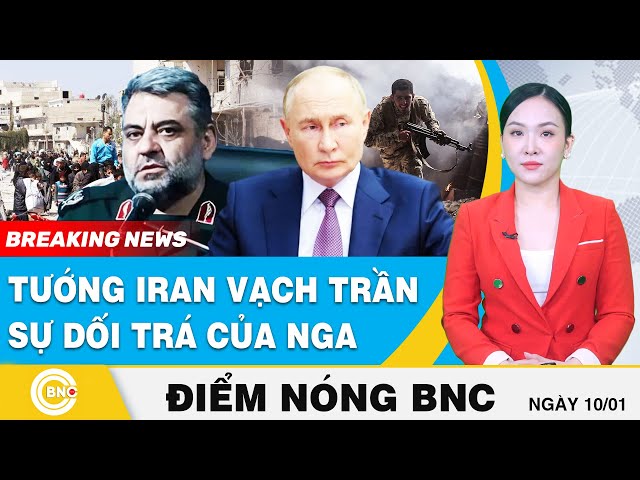 ⁣Điểm nóng BNC: Tướng Iran thất bại ê chề, vạch trần sự dối trá của Nga | BNC Now