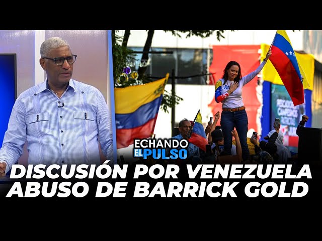 ⁣Johnny Vásquez | "Discusión por Venezuela, abuso de Barrick Gold" | Echando El Pulso