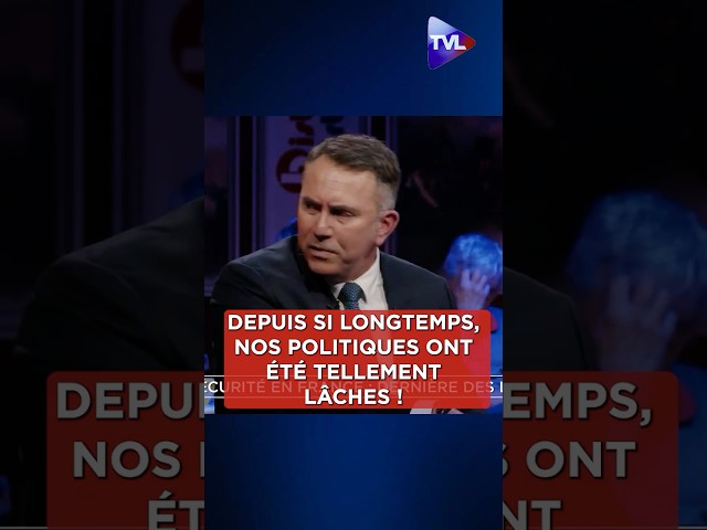 ⁣« Nos politiques, depuis si longtemps, ont été tellement lâches ! »