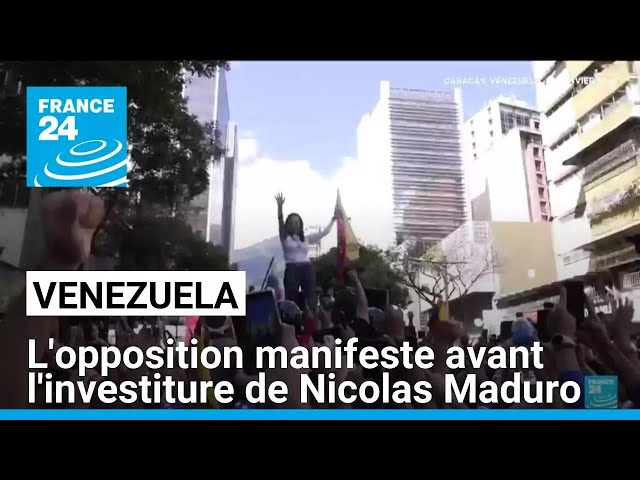 ⁣Venezuela : l'opposition manifeste avant l'investiture de Nicolas Maduro • FRANCE 24