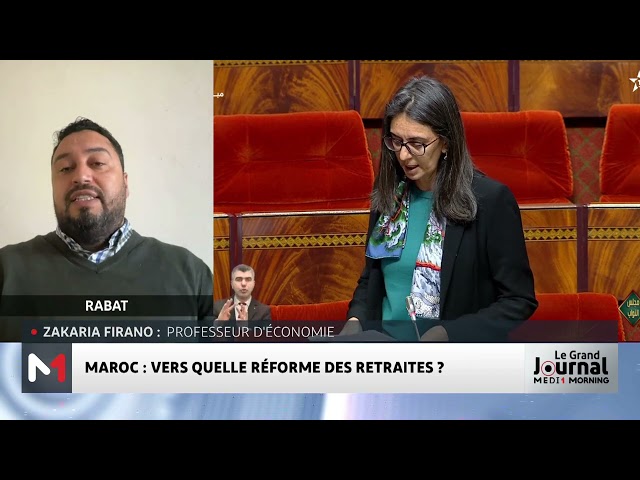 ⁣Maroc : vers quelle réforme des retraites ? Le point avec Zakaria Firano