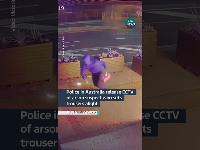 ⁣Police in Australia release CCTV of arson suspect who sets trousers alight #itvnews