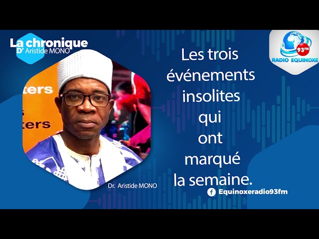 ⁣CHRONIQUE ARISTIDE MONO DU VENDREDI 10 JANVIER 2025 - EQUINOXE TV