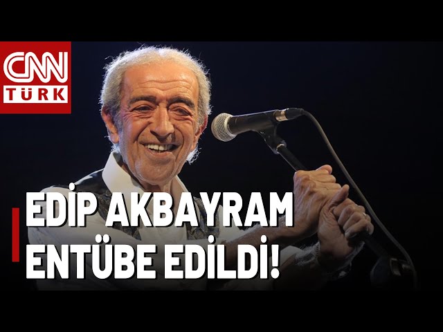 ⁣Edip Akbayram Yoğun Bakımda! Edip Akbayram'ın Sağlık Durumu Nasıl?