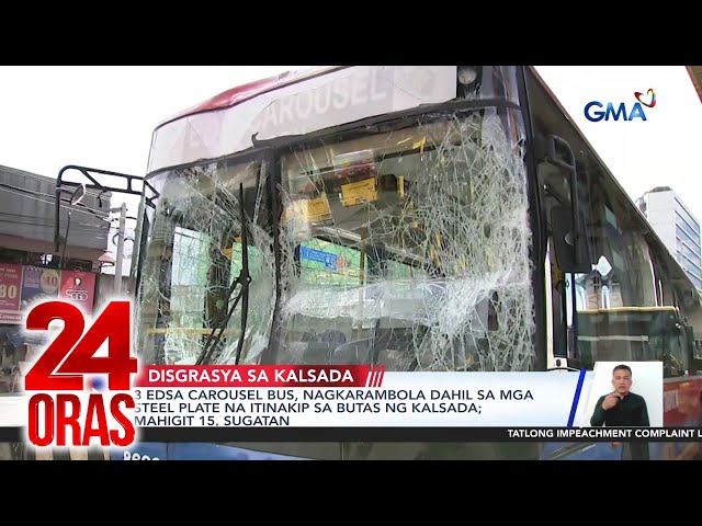 ⁣3 EDSA Carousel bus, nagkarambola dahil sa mga steel plate na itinakip sa butas ng... | 24 Oras