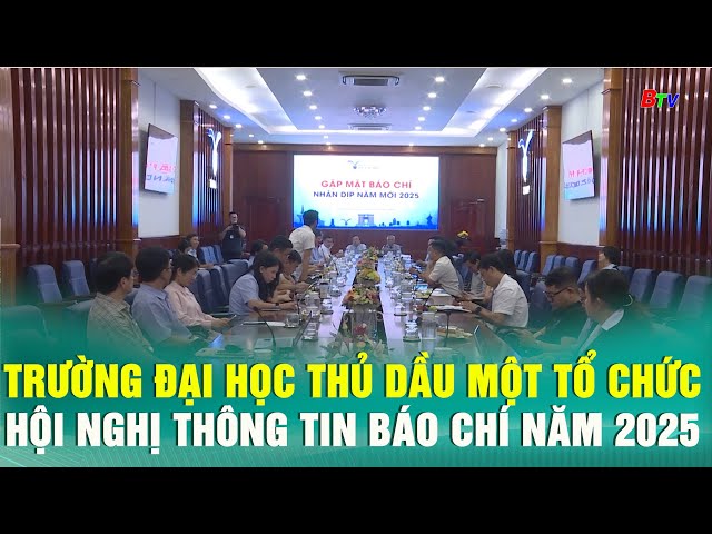 ⁣Trường đại học Thủ Dầu Một tổ chức hội nghị thông tin báo chí năm 2025