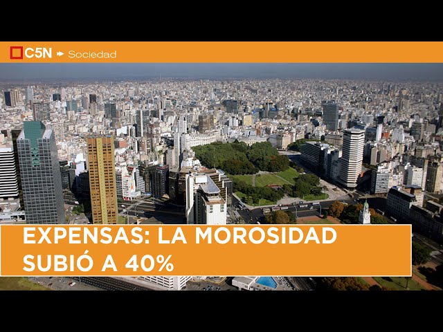 EXPENSAS: LA MOROSIDAD SUBIÓ un 40% en los CONSORCIOS