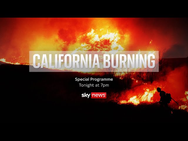 ⁣California Burning | Sky News Special Programme