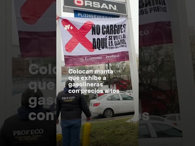 ⁣Colocan 'manta exhibidora' en gasolineras con precios altos #nmas #shorts #profeco #gasoli