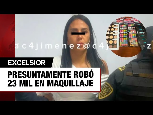 ⁣Colombiana que presuntamente robó 23 mil pesos en maquillaje en CDMX sigue en libertad